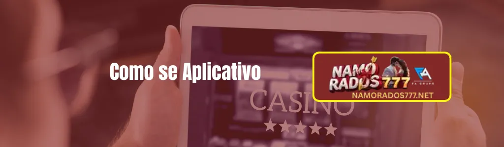 Aplicativo NAMORADOS777 app instalado em celular com interface intuitiva