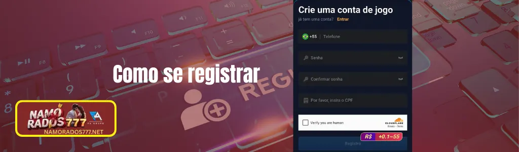 Tela de cadastro simples e rápida no NAMORADOS777 com